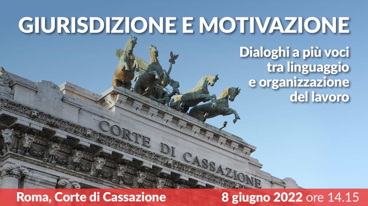 ​Linguaggio e lessico nella giurisdizione: le ragioni di un rinnovamento culturale. Intervento alla tavola rotonda del convegno di Area dell’8 giugno 2022