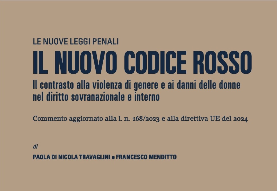 Recensione ​di Costantino De Robbio a “Il codice rosso” di Paola Di Nicola Travaglini e Francesco Menditto