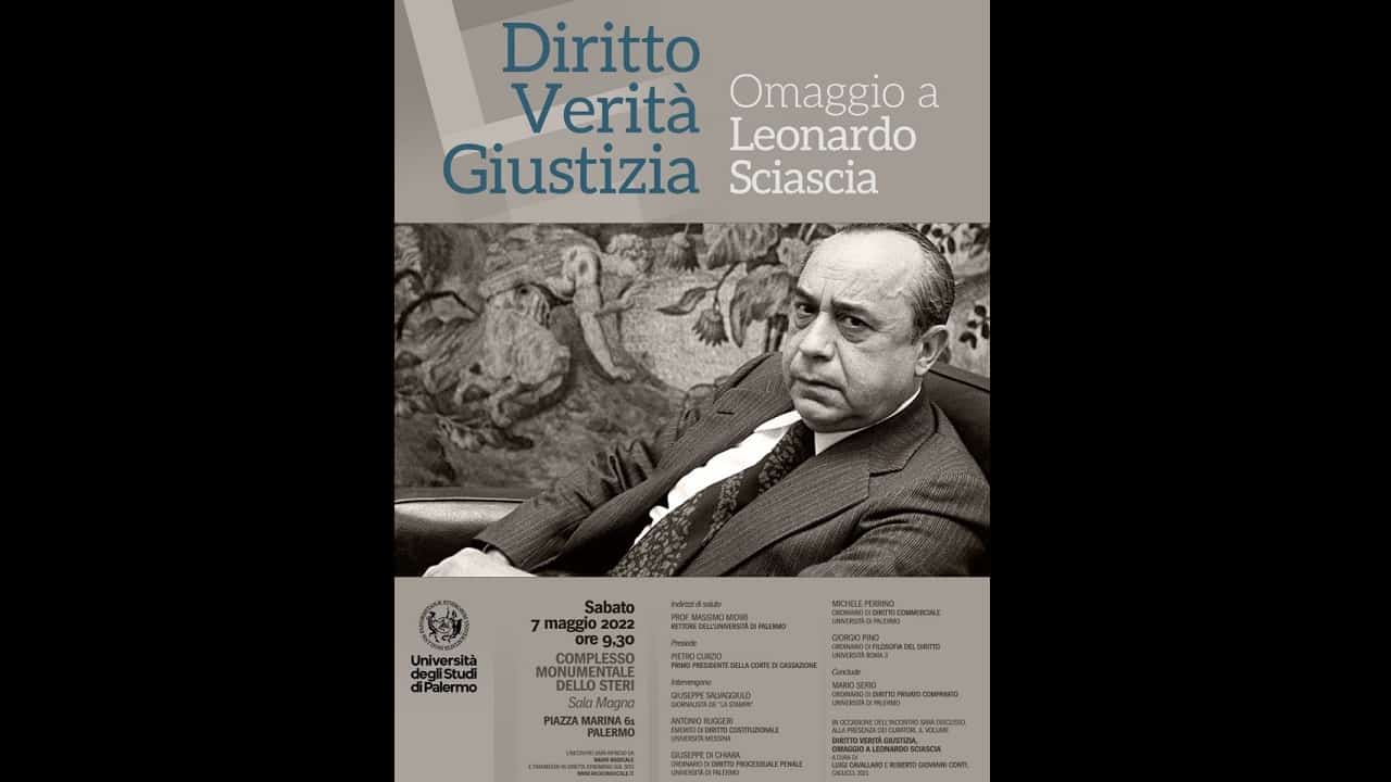 Diritto Verità Giustizia. Omaggio a Leonardo Sciascia. Palermo, Steri e streaming su Radioradicale 7 maggio 9:30