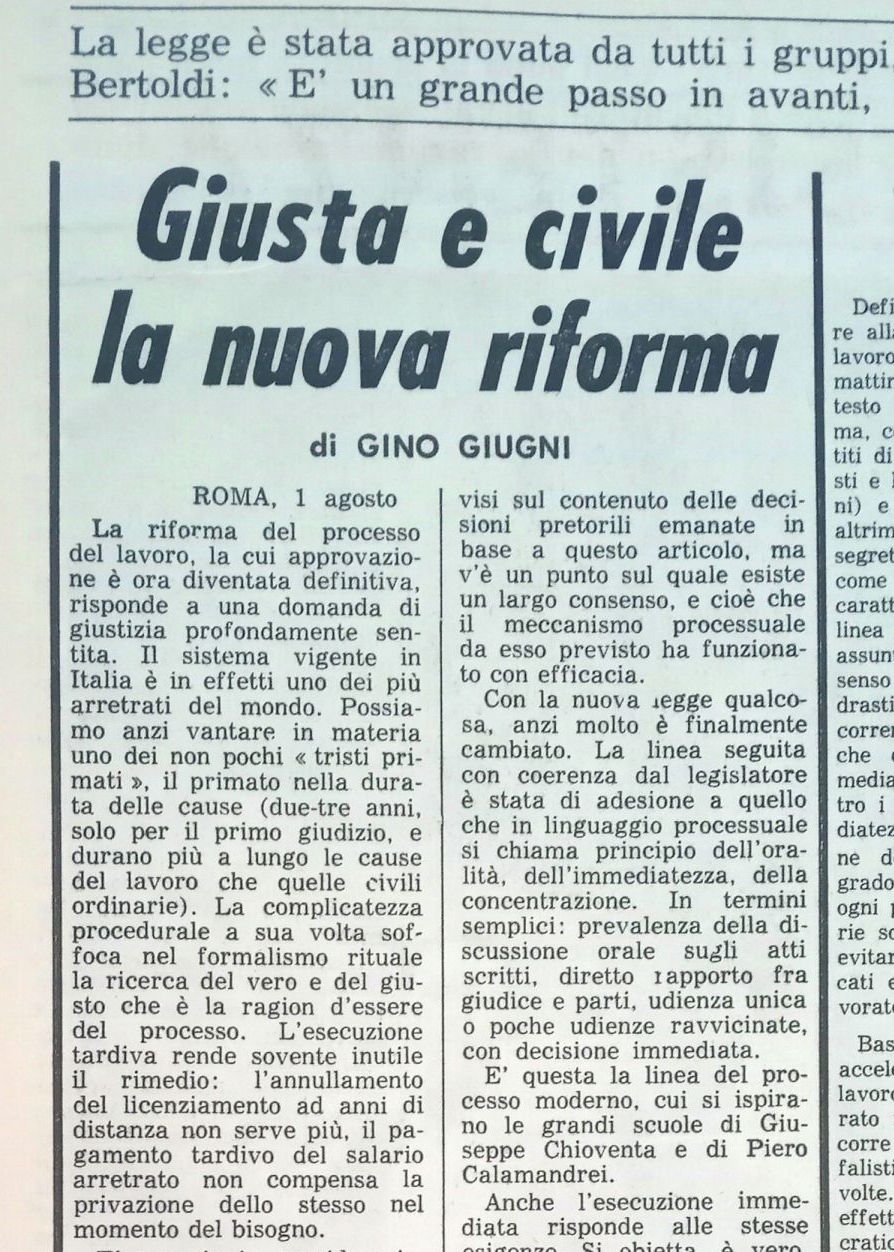 Il 1° agosto 1973 la riforma «giusta» e «civile» del processo del lavoro  diventa legge della nostra Repubblica che sul lavoro è fondata. di Vincenzo  Antonio Poso 