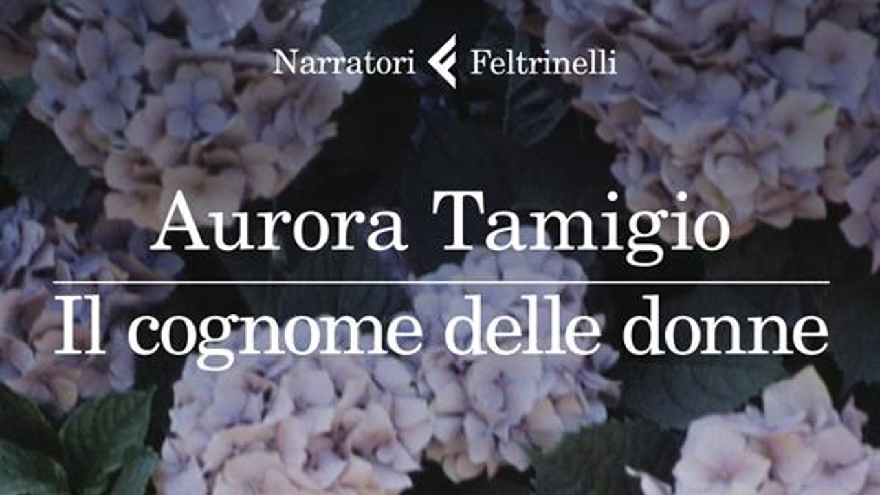 Il cognome delle donne ​di Aurora Tamigio Recensione ​di Dino Petralia