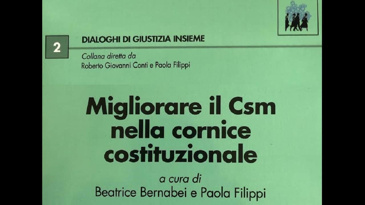 I difetti dell’attuale sistema elettorale del CSM: una prospettiva per il futuro prossimo che non metta a rischio l’autonomia della magistratura