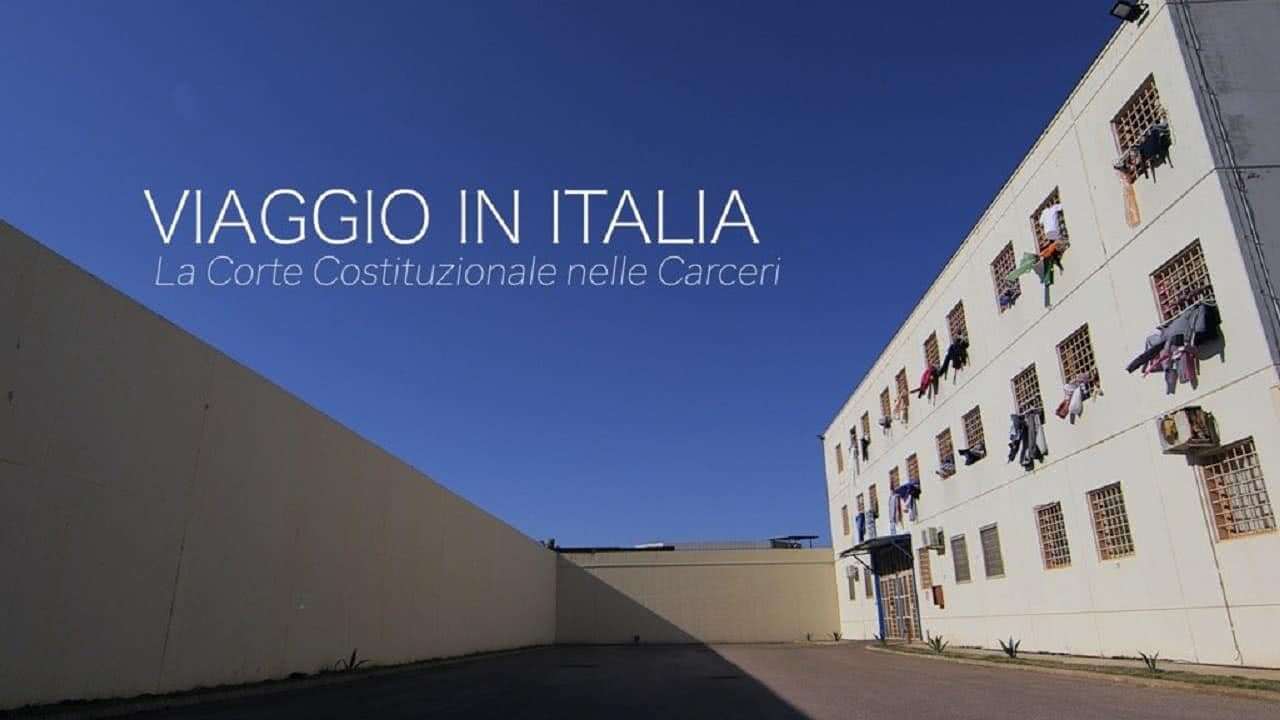 Il Viaggio della Corte Costituzionale nelle Carceri