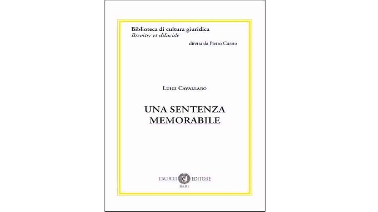 Luigi Cavallaro, Una sentenza memorabile.  Recensione di P. Sordi