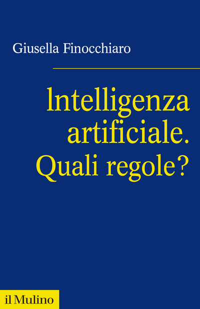 I.A.: il “complesso di Frankenstein” e l’urgenza di regolare. Intorno a “Intelligenza artificiale. Quali regole”