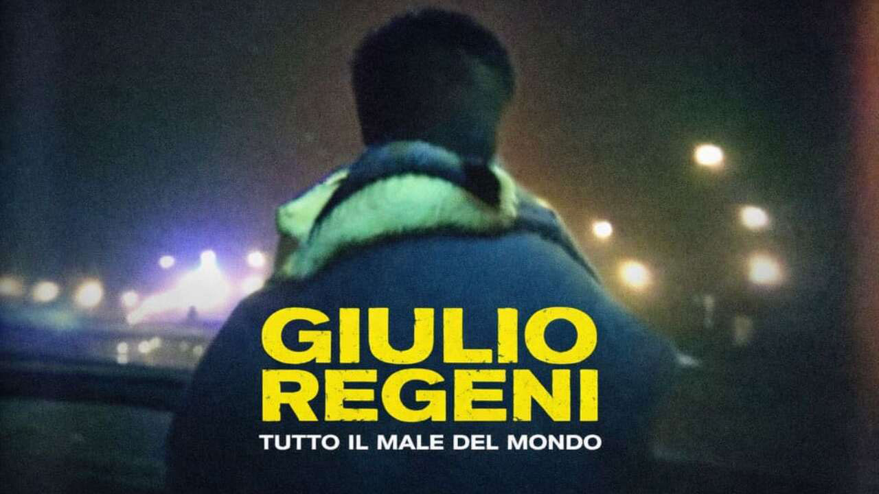 Giulio&nbsp;Regeni. Tutto il&nbsp;male del&nbsp;mondo