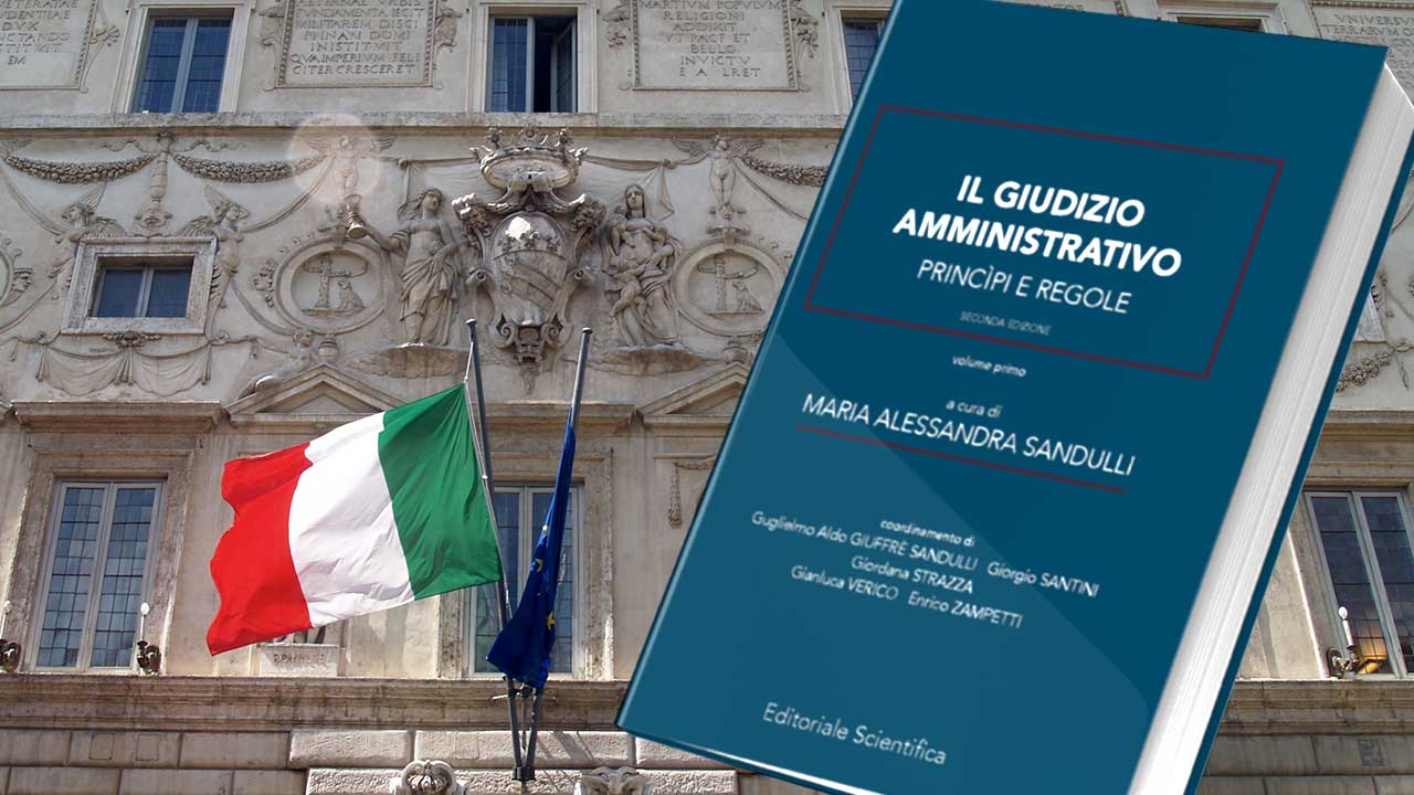 Il giudizio amministrativo. Princìpi e&nbsp;regole