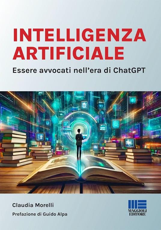 L’intelligenza artificiale per i giuristi: una sfida ormai inevitabile