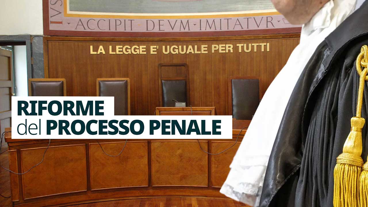 Riforme del processo penale